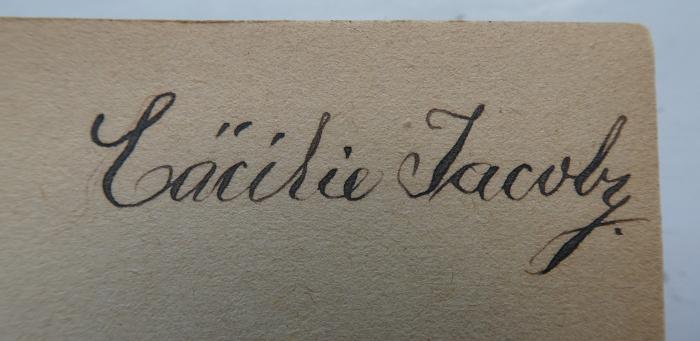 J / 1238 (Holländer, Cäcilie), Von Hand: Autogramm; 'Cäcilie Jacoby'. ;Ct 1264 gh: La neuvaine de Colette (1899)