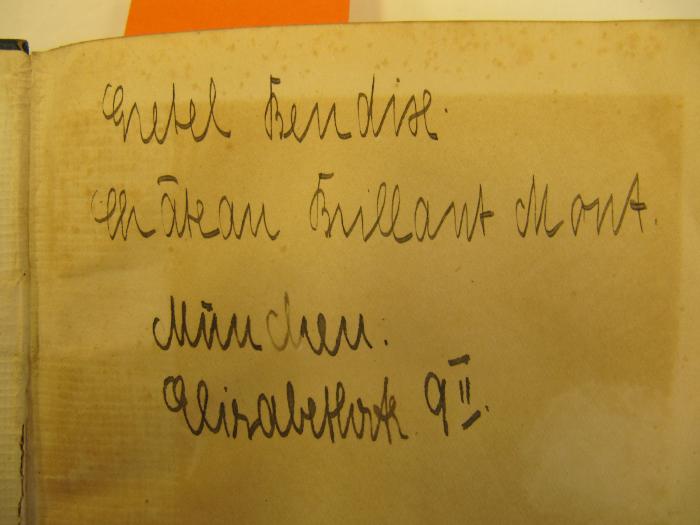 Cq 1542: The Works of Henry Seton Merriman. Vol II. The Sowers. (1909);J / 1194 (Bendix, Margarete), Von Hand: Autogramm; 'Gretel Bendix Chateau Brillant Mont. München. Elisabetforte 9 II.'. 