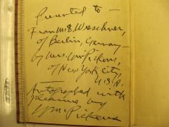 J / 1529 (Wreschner, M.E.[?]), Von Hand: Name, Ortsangabe, Widmung; 'Presented to - Frau [M.E.] Wreschner, of Berlin Germany - by William Pickens of New York City, U.S.A. Autographed with pleasure by William Pickens'. 