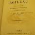 Ct 6431 878: Oeuvres de Boileau : avec un choix de notes des meilleurs commentateurs et précédées d'une notice (1878)