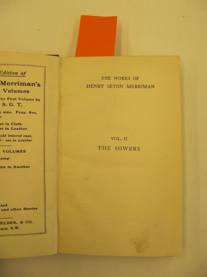 Cq 1542: The Works of Henry Seton Merriman. Vol II. The Sowers. (1909)
