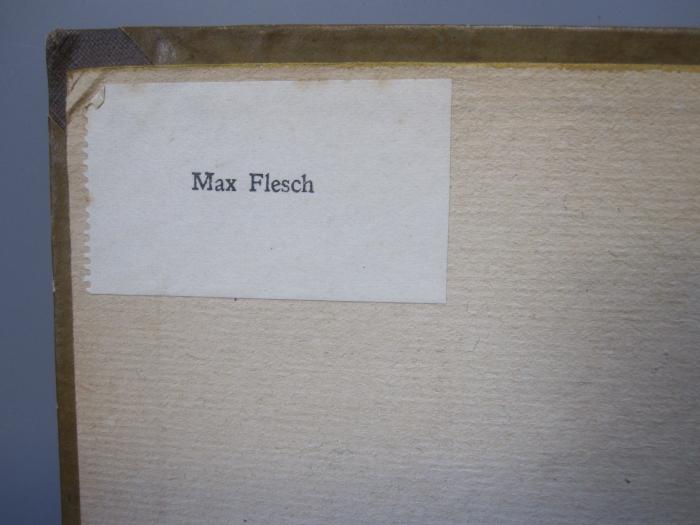 I 6530 b2: Die Erzväter : Jüdische Sagen und Mythen (1919);J / 379 (Flesch, Max), Etikett: Name; 'Max Flesch'.  (Prototyp)