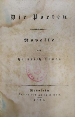 III 44355 2. Ex.: Die Poeten. Novell. (1836)