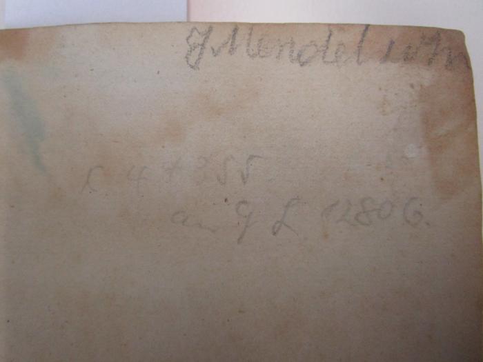 III 44355 2. Ex.: Die Poeten. Novell. (1836);J / 1815 (Mendelsohn, J.), Von Hand: Autogramm; 'J Mendelsohn'. ;J / 1815, Von Hand: Notiz; 'C.43955 [...] G. L. 12806'