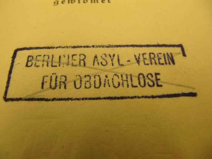 II 14732: Unter den Kopfjägern auf Formosa (1923);J / 968 (Berliner Asyl-Verein für Obdachlose), Stempel: Name, Ortsangabe; 'Berliner Asyl-Verein für Obdachlose'. 