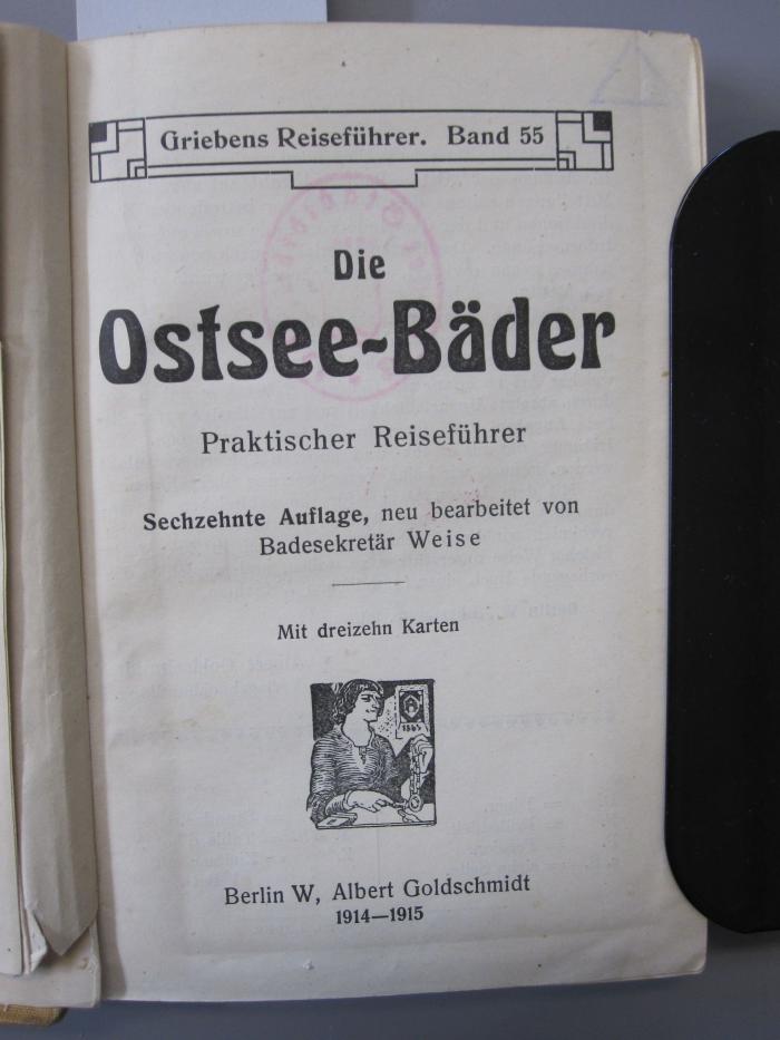 II 5234: Die Ostsee-Bäder : Praktischer Reiseführer (1915)