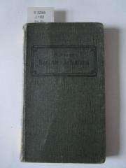 X 3285: Berliner Schulflora : Taschenbuch zum möglichts leichten und sicheren Bestimmen der um Berlin wildwachsenden und der häufiger angebauten Blüten- und Farnpflanzen (1909)