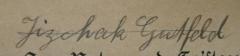 J / 320 (Gutfeld, Jizchak), Von Hand: Autogramm; 'Jizchak Gutfeld'. 
