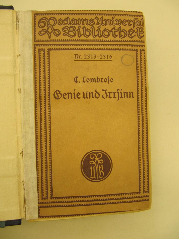 VIII 1971: Genie und Irrsinn in ihren Beziehungen zum Gesetz, zur Kritik und zur Geschichte ([1887])