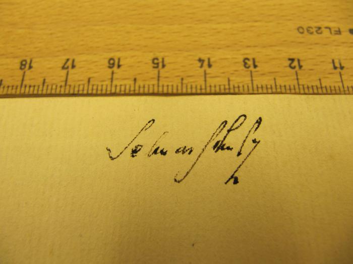 XIV 6768 b: Erinnerungen eines Bibliophilen (1922);J / 1738 (Schulz, Selmar), Von Hand: Autogramm; 'Selmar Schulz'. 