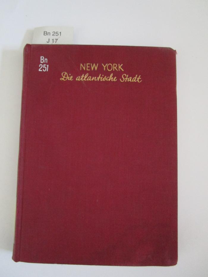 Bn 251: New York : Die atlantische Stadt ([1928])