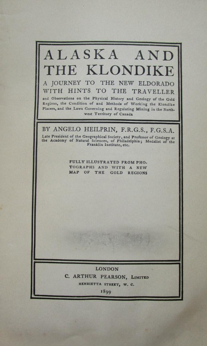 Bn 261: Alaska and the Klondike (1899);J / 576, Radiert / Rasiert: -
