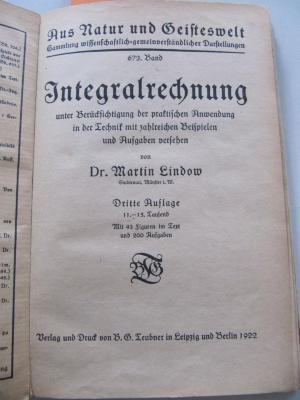 Ic 188 c: Integralrechnung unter Berücksichtigung der praktischen Anwendung in der Technik mit zahlreichen Beispielen und Aufgaben (1922)