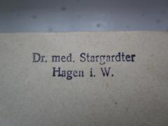 G45 / 205 (Stargardter, Isidor Julius), Stempel: Name, Ortsangabe, Berufsangabe/Titel/Branche; 'Dr. med. Stargardter
Hagen i. W.'.  (Prototyp)