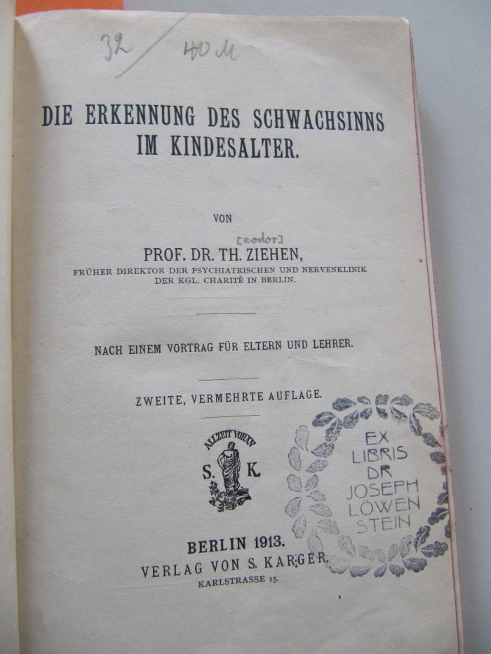 Kl 783 b: Die Erkennung des Schwachsinns im Kindesalter (1913)