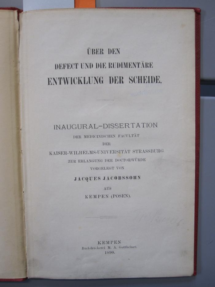 Kl 565: Über den Defect und die rudimentäre Entwicklung der Scheide (Dissertation) (1890)