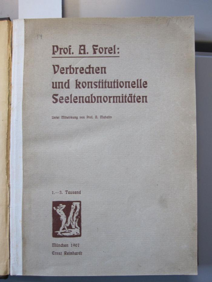 Ko 461: Verbrechen und konstitutionelle Seelenabnotmalitäten (1907)