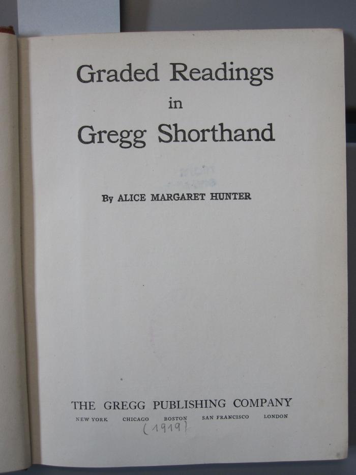 Oa 141: Graded readings in Gregg shorthand (1919)