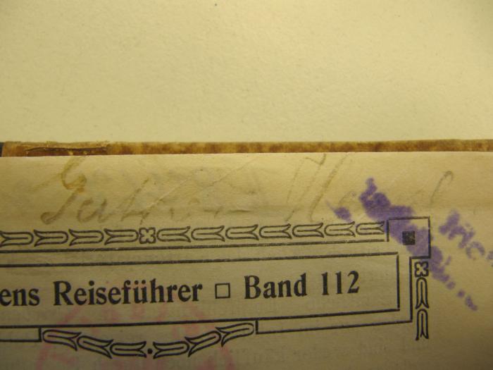 II 8767: Friedrichroda und Umgebung : praktischer Führer für Kurgäste und Wanderer (1915);J / 247 (He[...]el, G[...]d), Von Hand: Autogramm, Name; 'Gertrud He[...]el'. 