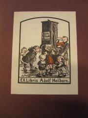 41 / 3376 (Heilborn, Adolf Dr. ), Etikett: Exlibris, Name, Abbildung; 'Kein Trinkwasser
Ex Libris Adolf Heilborn
H. Zille'.  (Prototyp)