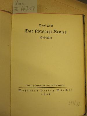III 66317 2. Ex.: Das schwarze Revier (1922);- (unbekannt), Von Hand: Nummer; '22I / 13'. 