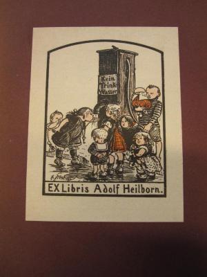 Cm 4574: Knipke : Szenen aus dem Berliner Leben vom Roland von Berlin ([1903]);41 / 3376 (Heilborn, Adolf Dr. ), Etikett: Exlibris, Name, Abbildung; 'Kein Trinkwasser
Ex Libris Adolf Heilborn
H. Zille'.  (Prototyp)