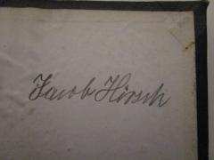 - (Hirsch, Jacob), Von Hand: Autogramm, Name; 'Jacob Hirsch'. 