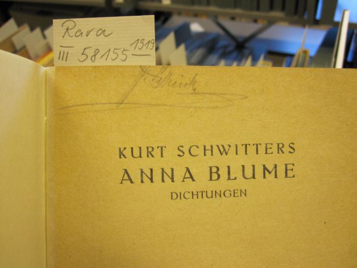 III 58155 1919: Anna Blume (1919);- (Brink, G.[?]), Von Hand: Autogramm, Name; 'G. Brink'. 