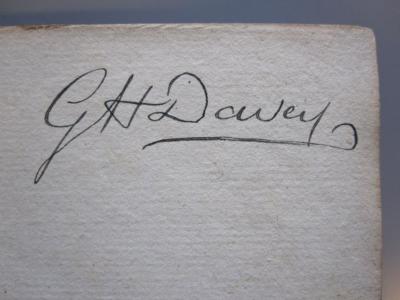 Erd 307 54: A Voyage round the world in the years MDCCXL (1756);- (Davey, G. H.), Von Hand: Autogramm, Name; 'GH Davey'. 
