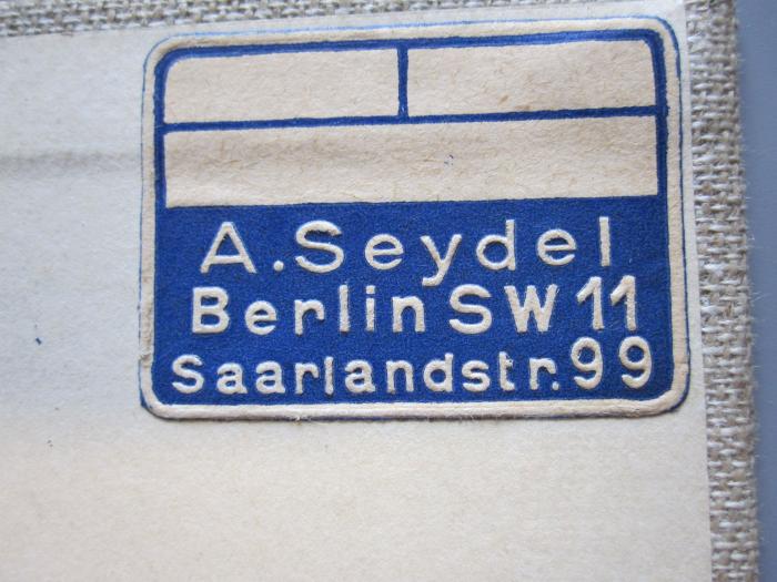 Erd 425 32: Das Buch der deutschen Kolonien;- (Polytechnische Buchhandlung A. Seydel (Berlin)), Etikett: Buchhändler, Name, Ortsangabe; 'A. Seydel Berlin SW 11 Saarlandstr. 99 '. 