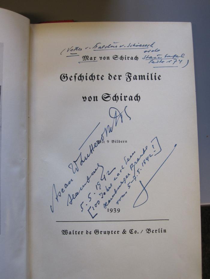 G 41 109: Geschichte der Familie von Schirach (1939);- (Lutte[...], [.]ea[.]), Von Hand: Name, Datum, Widmung; 'Asean[?] W Lutter[?...] Hamburg 5.5.1942 (100 Jahre nach dem Hamburger Brande vom 5-7.5.1842!)'. 