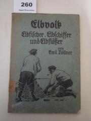  Elbvolk : Elbfischer, Elbschiffer und Elbflößer : Schilderungen und Geschichten (1934)