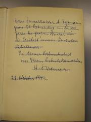 - (Kremer, H.;Hoffmann, A.), Von Hand: Name, Datum, Widmung; 'Herrn Generaldirektor A. Hoffmann zum 51. Geburtstage im fünften Jahre des großen Krieges um die Freiheit meines deutschen Vaterlandes. In treuer Verbundenheit von Ihrem Arbeitskameraden H. Kremer 28. Oktober 1943'. 