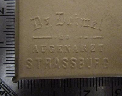  Lexikon der deutschen Nationallitteratur (1882);- (Drimel, [?]), Prägung: Name, Ortsangabe, Berufsangabe/Titel/Branche; 'Dr. Drimel Augenarzt Strassburg'.  (Prototyp)