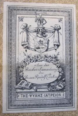 53 / 11047 (Curtius, Rudolf), Etikett: Exlibris, Wappen, Berufsangabe/Titel/Branche, Name, Motto; 'Aus der Büchersammlung des Dr. iur Rudolf Curtius
ΤΗΣ ΨΥΧΗΣ ΙΑΤΡΕΙΟΝ'.  (Prototyp)