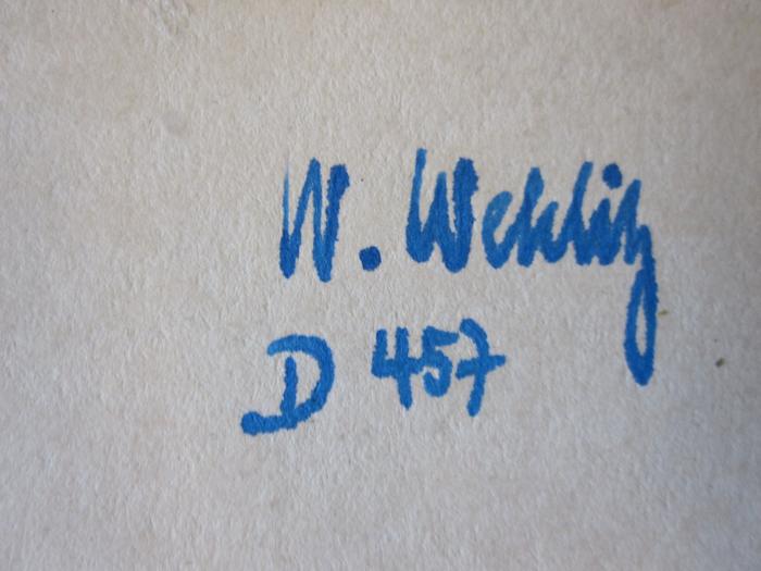 57 / 2803 (Wehlig, W.), Von Hand: Autogramm, Name, Signatur; 'W. Wehlig D 457'. 