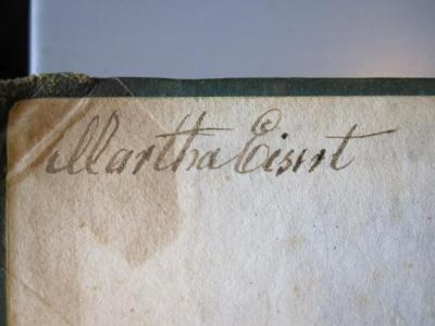 L 232 22a: Sämmtliche Werke (1822);- (Eisert, Martha), Von Hand: Autogramm, Name; 'Martha Eisert'. 