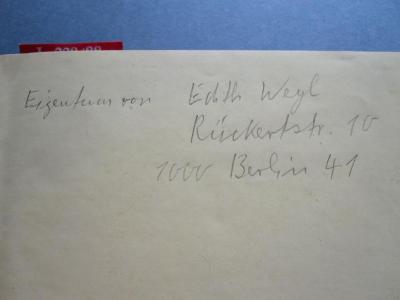 L 228 88g: Reineke Fuchs (1857);- (Weyl, Edith), Von Hand: Autogramm, Ortsangabe; 'Eigentum von Edith Weyl Rückertstr. 10 1000 Berlin 41'. 
