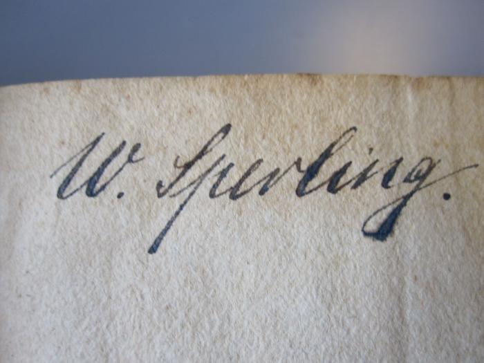 L 220 Gel14_1-4: Leben der schwedischen Gräfin von G****: erster Theil (1769);- (Sperling, W.), Von Hand: Autogramm; 'W. Sperling.'. 