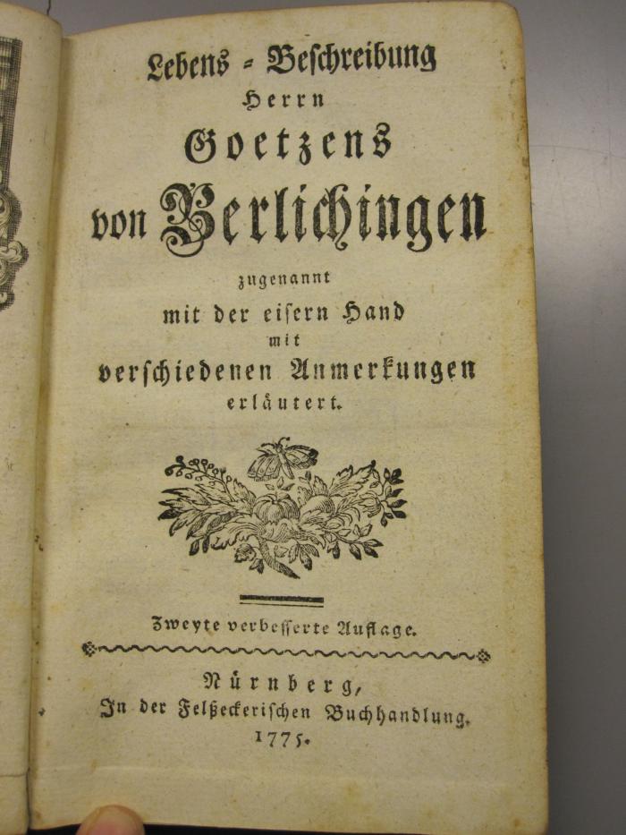 L 231 425b: Lebensbeschreibunge Herrn Goetzens von Berlichingen [...] (1775)