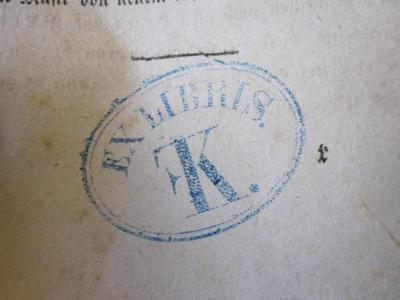 L 232 59: Wilhelm Tell (1804);58 / 11520 (K., F.), Stempel: Name, Monogramm; 'Ex Libris [F]K.'.  (Prototyp)