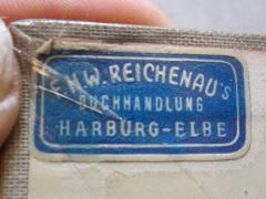 - (F. H. W. Reichenau's Buchhandlung (Harburg)), Etikett: Buchhändler; 'F.H.W. Reichenau's Buchhandlung Harburg-Elbe'. 