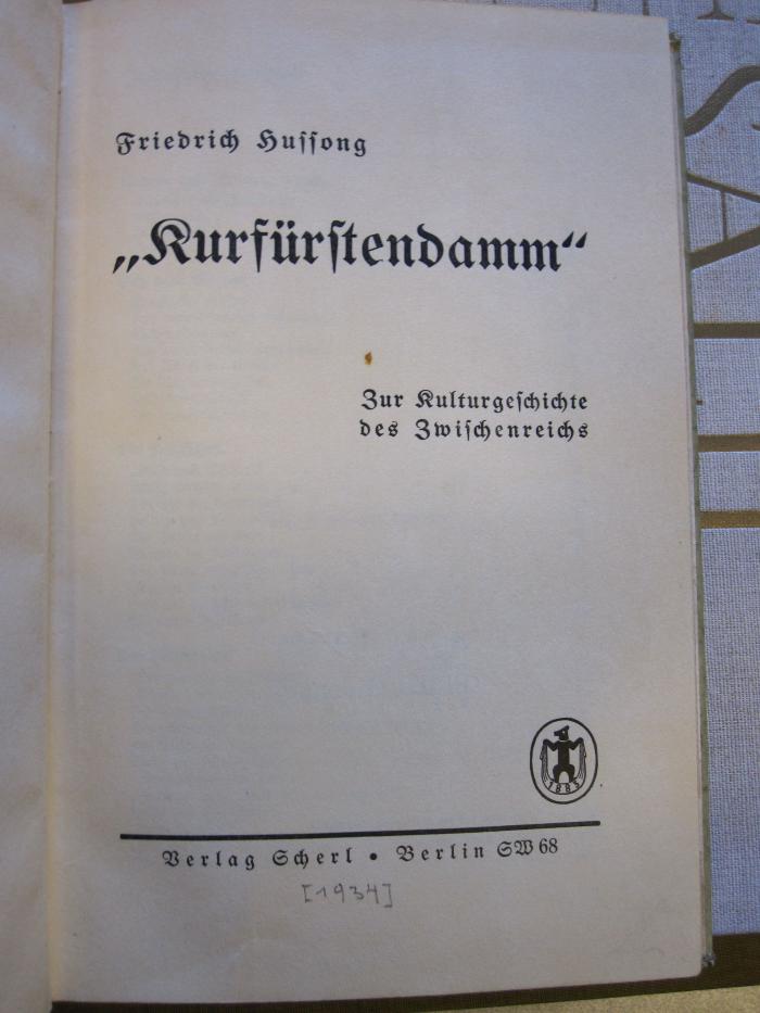 G 392 17: Kurfürstendamm : zur Kulturgeschichte des Zwischenreichs ([1934])