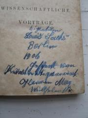 - (Sachs, Louis;Mai, Max), Von Hand: Besitzwechsel, Name, Autogramm, Ortsangabe, Datum; 'Eigentum Louis Sachs 
Berlin 
1906
Geschen von Kunstantiquariat Herrn May. Wilhelmstr.'. 