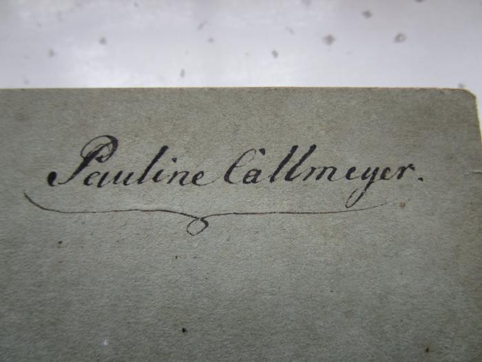 - (Callmayer, Pauline), Von Hand: Autogramm, Name; 'Pauline Callmeyer.'. ; Populäre wissenschaftliche Vorträge (1865)