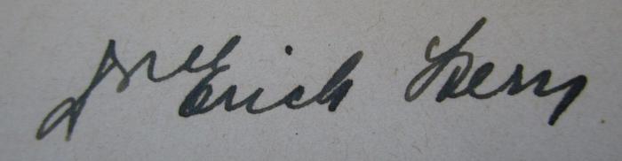- (Stern, Erich), Von Hand: Autogramm, Name, Berufsangabe/Titel/Branche; 'Dr Erich Stern'.  (Prototyp); Sadismus und Masochismus (1911)