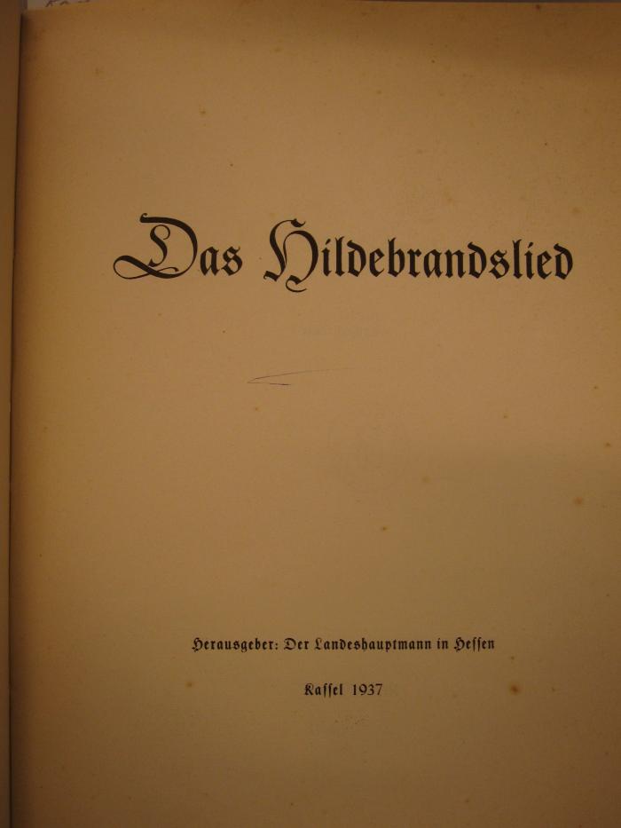 Ck 60 x: Das Hildebrandslied (1937)