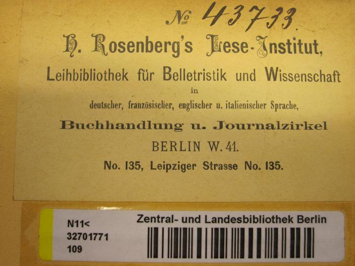 Cm 7882: Von vor und nach der Reise (1894);- (H. Rosenberg (Berlin)), Von Hand: Exemplarnummer; '43733'. 