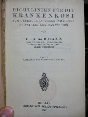 Kn 34 b: Richtlinien für die Krankenkost : zum Gebrauch in Krankenhäusern - Privatkliniken - Sanatorien (1928)