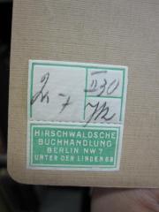 D51 / 474 (Hirschwaldsche Buchhandlung), Etikett: Buchhändler, Name, Ortsangabe, Preis; 'Hirschwaldsche
Buchhandlung
Berlin NW 7
Unter den Linden 68'.  (Prototyp)